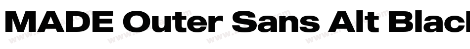 MADE Outer Sans Alt Black PERSONAL USE字体转换